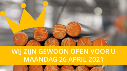 Maandag 26 april 2021 OPEN voor u!